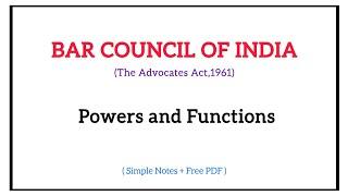 Powers And Functions Of Bar Council Of India  The Advocates Act 1961  Law Notes