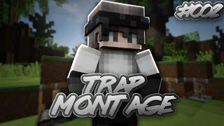 HCF Trapping Montage #2 NEW OP WATER GANK
