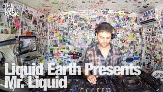 Liquid Earth Presents Mr  Liquid @TheLotRadio  07-05-2024