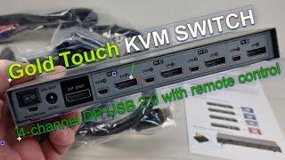 Gold Touch DisplayPort USB 4 channel KVM Switch