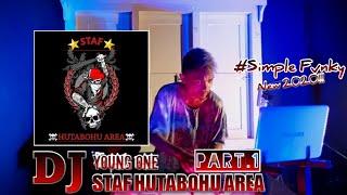 STAF HUTABOHU AREA  part.1  - Young One  Simple Fvnky  New 2020