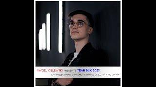 Maciej Celewski presents Year Mix 2023