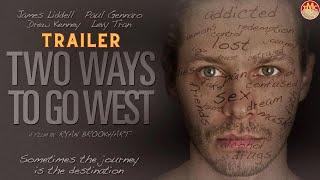 Two Ways to Go West  Drama  Trailer