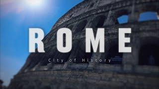 ROME  4K Cinematic Video  Rome - Italy