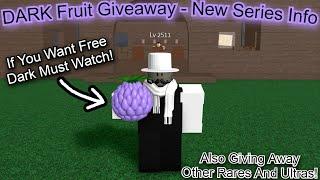 Ultra Rare Giveaway DARK FRUIT - Why No Upload - New Opl Series Coming Soon - One Piece Legendary