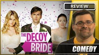 The Decoy Bride - Movie Review 2011