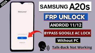 Samsung A20s SM-A207F Frp Bypass Android 1112 Without PC   Talk-back Not Working