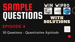 Wipro Elite NTH 2021 - Episode 4 - Sample Questions - Quantitative Ability with Solutions MUST DO