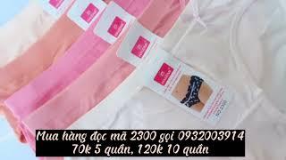 Quần lót cotton Thái mã 2300 cho người dưới 50kg70k 5 quần 120k 10 quần Alo 0932003914