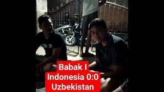 Babak I Indonesia 00 Uzbekistan  #timnasu23 #afcu23asiancupqatar2024