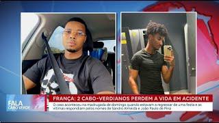 Dois cabo-verdianos perdem a vida em acidente na França  Fala Cabo Verde