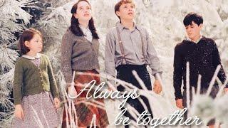 Narnia - Always be together