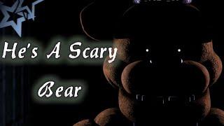 FNAF SFMSHORT Hes A Scary Bear Caleb Hyles Version