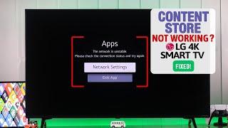 LG Smart TV Apps Content Store Not Working Properly? - Fixed