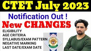 CTET JULY 2023 - New Changes Syllabus Exam Pattern Eligibility Criteria  Age etc.  CTET 2023