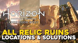 Horizon Forbidden West All Relic Ruins Locations & Solutions