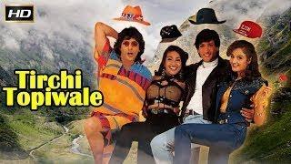 Tirchhi Topiwale  full Hindi Movie  Chunky Pandey  Inder Kumar  Monica Bedi  Babu Latiwala SRE