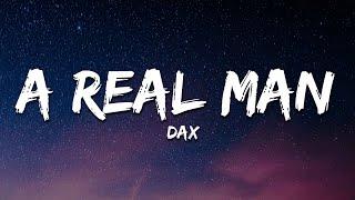 Dax - A Real Man Lyrics