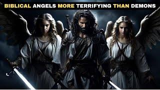 Unveiling the Top 15 Biblical ANGELS More Terrifying Than DEMONS Biblical Story Explained