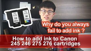 RecommendHow to refill canon black and color ink cartridges  PG245 CL246 243 275 210 545 540 575