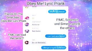 Friends On The Other Side Lyric Prank  Obey Me Lyric Prank  Can FMC read the cards??