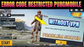 Error Code Restrict Area 100% Problem Solved PubgMobile  Play Pubg Global without Vpn