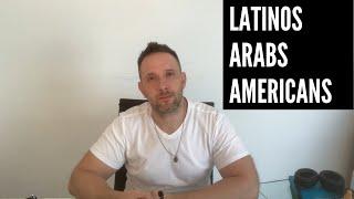 A Chief Difference Between Latino Arab and American Cultures