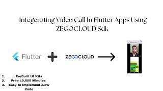 Implement Video Call in Flutter with ZEGOCLOUD Video Call SDK  Free 10000 Mins