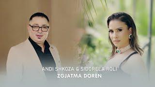 Andi Shkoza & Sidorela Roli - Zgjatma doren