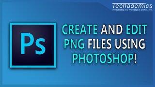 How To Make A PNG File in Photoshop