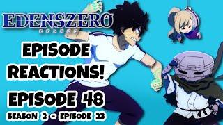 EDENS ZERO EPISODE 48 REACTION  Season 2 Episode 23 - Episode 48 Judgement Day