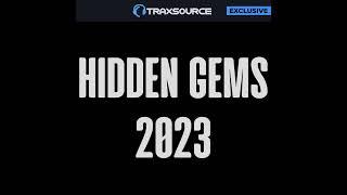 Traxsource Hidden Gems 2023