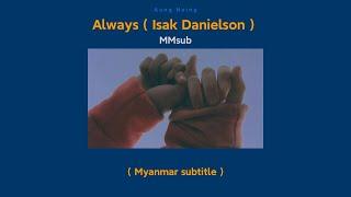 Always  Isak Danielson  MMsubLyrics