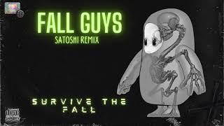 EDMフォールガイズ　Fall Guys - Survive The Fall SATOSHI REMIX HARD DANCE