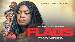 FLAGS  Directed By Victor Olukoju PVO