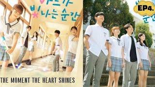 The moment the heart shines Episode 4Full Episode HD  Eng Sub