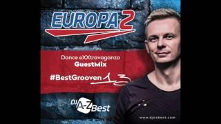 #BestGrooven 13  Dance Exxtravaganza GuestMix