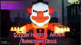 Scooby HorrorArcade The Anniversary Update Barnstorm circus  Map #12Scooby-Doo Horror Game