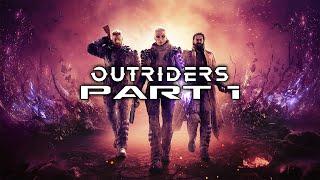 Outriders - Gameplay Walkthrough - Part 1 - Prologue Rift Town