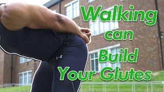 Strengthen your Glutes Walking.