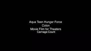 Aqua Teen Hunger Force Colon Movie Film for Theatres 2007 Carnage Count