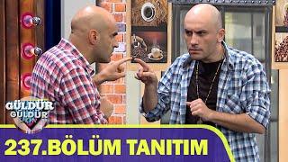 Güldür Güldür Show - 237.Bölüm Tanıtımı