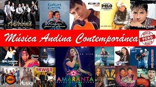 Lo Mejor de la Música Andina Contemporánea del Perú