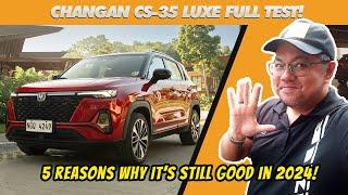 5 Reasons to Buy The Changan CS-35 Plus in 2024  TESTDRIVEPH  Full Test