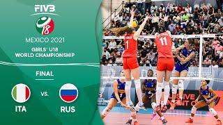 RUS vs. ITA - FINAL  Full Game  Girls U18 Volleyball World Champs 2021