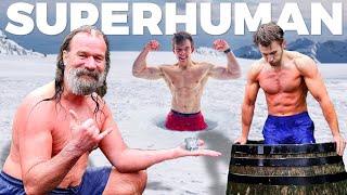 UNLOCKING SUPERHUMAN STRENGTH WITH THE ICE MAN Wim Hof