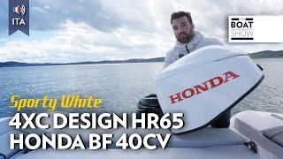 ITA 4XC DESIGN HR65 - HONDA BF 40cv Sporty White - Prova Motore Fuoribordo - The Boat Show