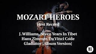 Zimmer - Williams Seven YearsDa Vinci CodeGladiator  MOZART HEROES Album Version #mh5