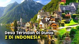 10 DESA TERINDAH DI DUNIA  2 Di Antaranya Ada Di Indonesia