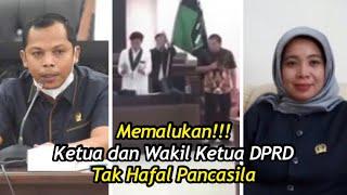 Memalukan Viral Ketua dan Wakil Ketua DPRD Tak Hafal Pancasila